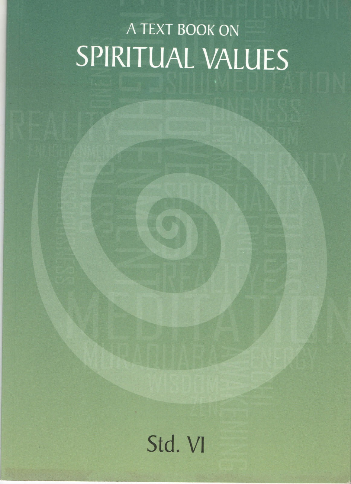 Spiritual Values 6th Std | ಆಧ್ಯಾತ್ಮಿಕ ಮೌಲ್ಯಗಳು | 6ನೇ ತರಗತಿ | English Book