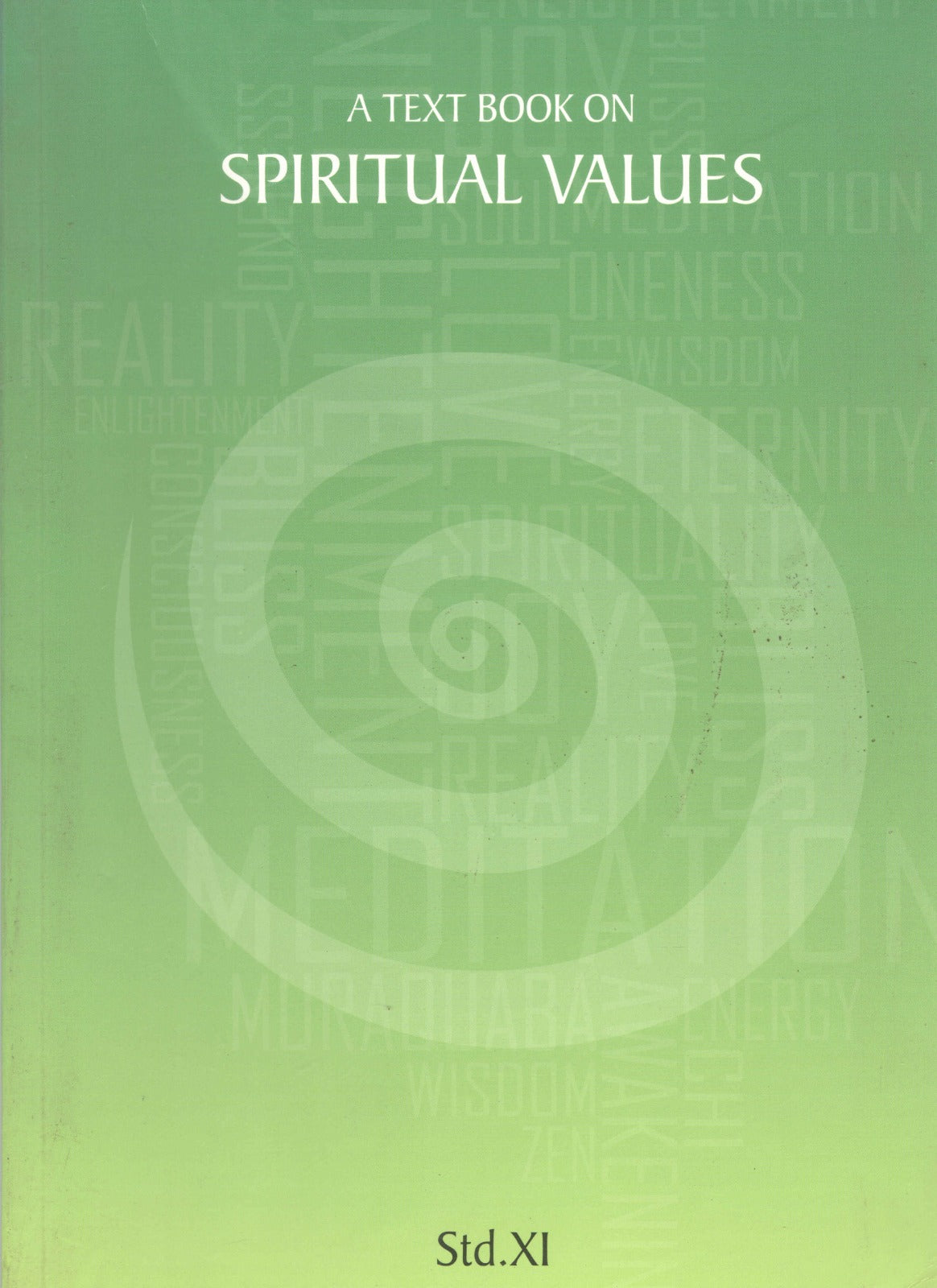 Spiritual Values Text Book | STD.XI | STD.11th | English Book