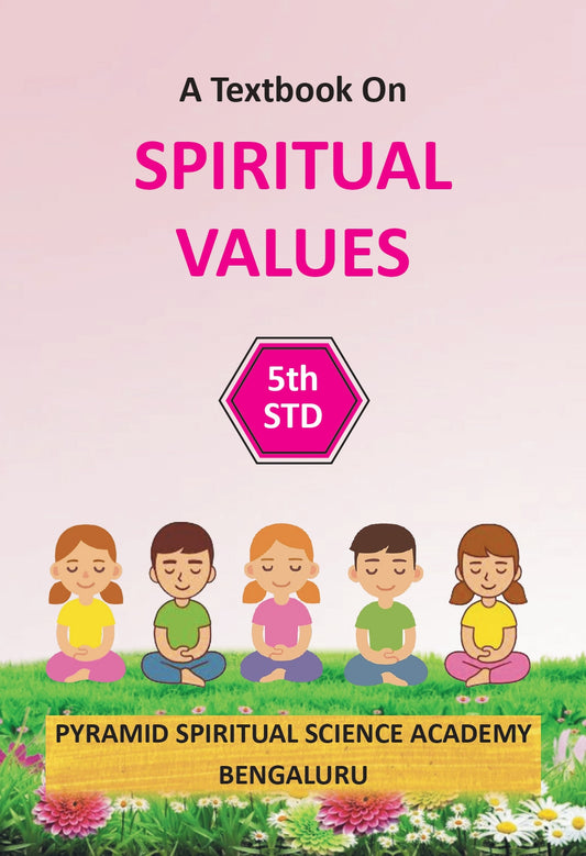 Spiritual Values 5th Std | ಆಧ್ಯಾತ್ಮಿಕ ಮೌಲ್ಯಗಳು | 5ನೇ ತರಗತಿ | | English Book
